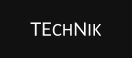 TECHNIK