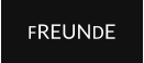 FREUNDE